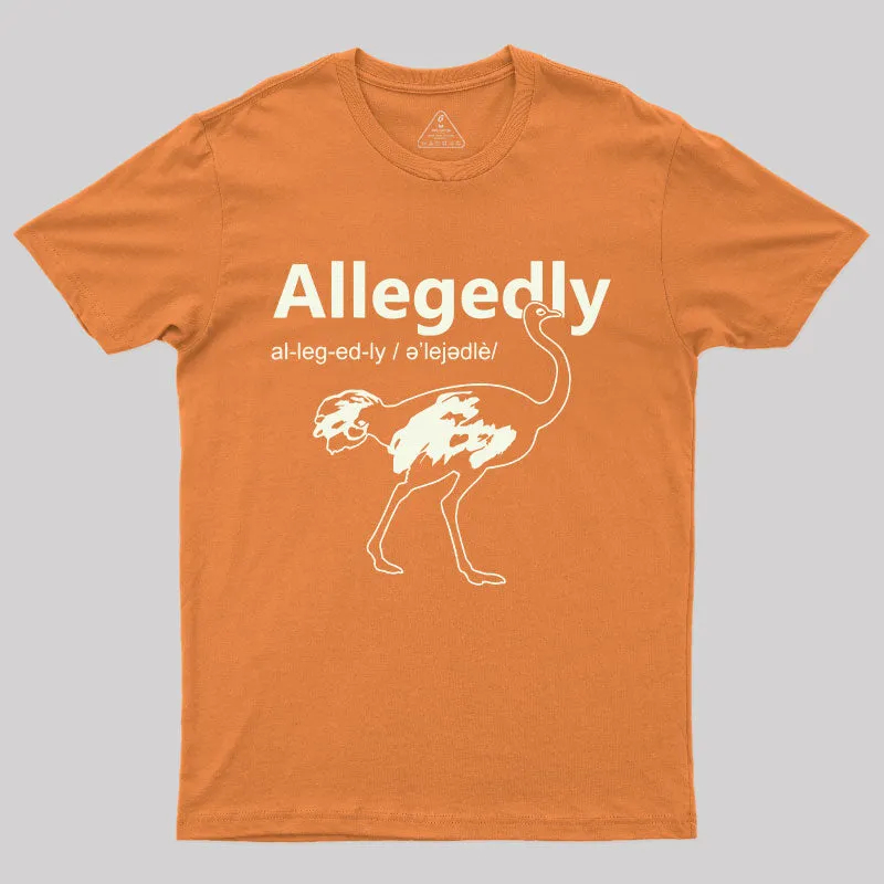 Allegedly T-Shirt