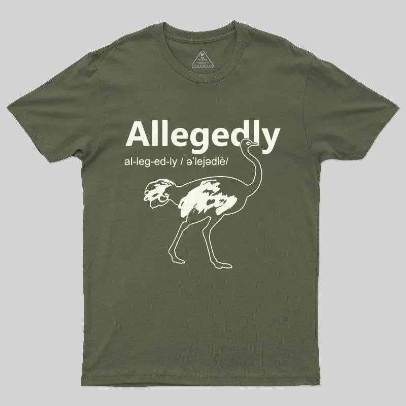 Allegedly T-Shirt