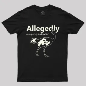 Allegedly T-Shirt