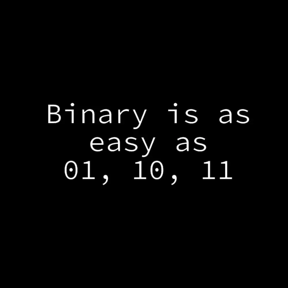 Binary Is As Easy As 01 10 11 Geek T-Shirt